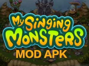 my singing monsters mod apk