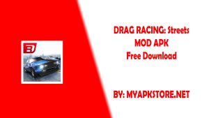 Drag Racing: Streets Mod APK