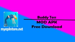 Buddy Toss Mod APK