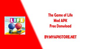 The Game of Life Mod APK